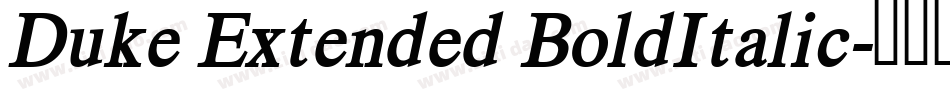 Duke Extended BoldItalic字体转换